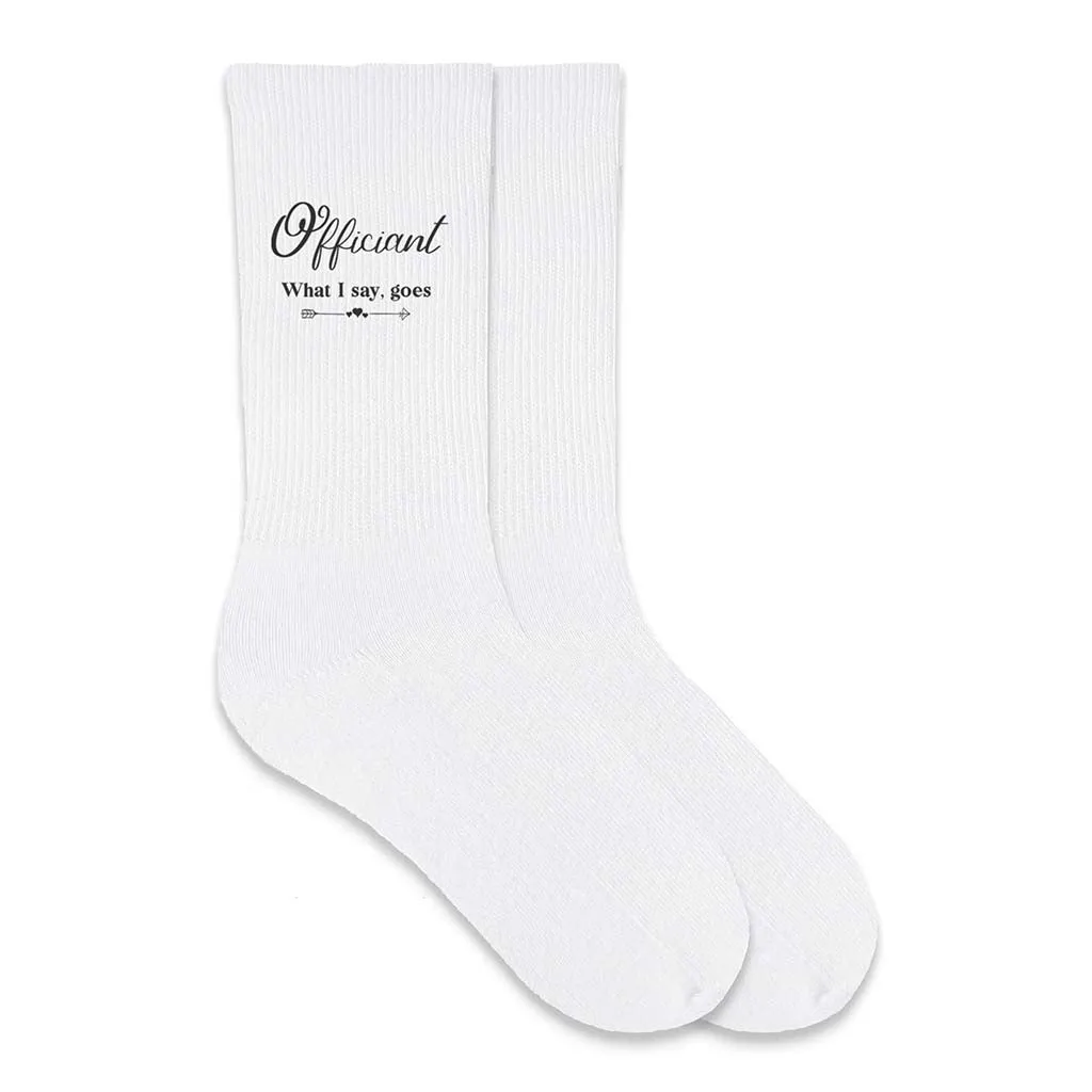 Wedding Party Socks with a Fun Saying for the Officiant